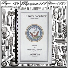 1920 U.S. Navy Cook Book 129 Pages