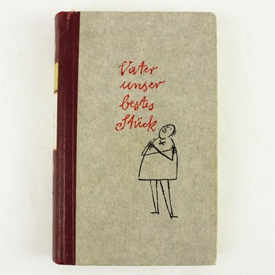 Vater Unser Bestes Stuck Hans Nicklisch 1955 Hardcover German Book