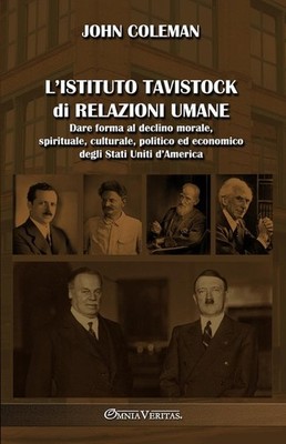 L'istituto Tavistock Di Relazioni Umane: Dare Forma Al Decli...