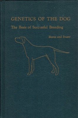 Genetics of the Dog: Basis of Successful Breeding