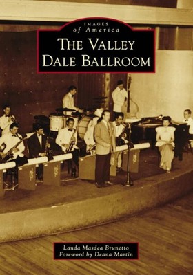 NEW Arcadia Publishing The Valley Dale Ballroom, OH 9781467129572 Images of Amer