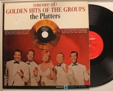 The Platters Lp Encore Of Golden Hits Of The Groups On Mercury - Vg / Vg