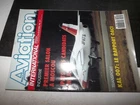 ** Aviation International magazine n°1014 Kal 007 / SNPL / JPATS / Moscow show