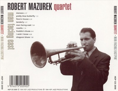 ROB MAZUREK - MAN FACING EAST NEW CD