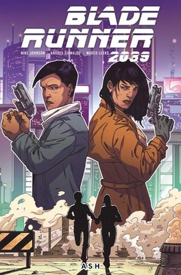 Blade Runner 2039: Ash Vol.3 by Mike Johnson Paperback Book
