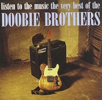 Doobie Brothers - Listen To The Music The Very Best Of The - Cd - G1398Z