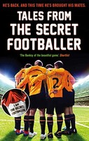 Anon - Tales From The Secret Footballer - Paperback - G245Z