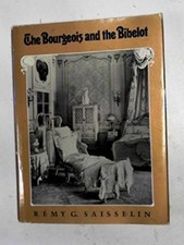 Bourgeois & Bibelot - Saisselin, Rutgers University Press, Hardcover