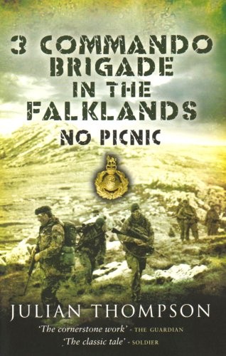 3 Commando Brigade in the Falklands: No Picnic by Julian Thompson (Paperback,... - Image 3