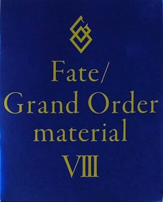 Fate/Grand Order Material VIII vol 8 FGO Art Book Type-Moon Used JP