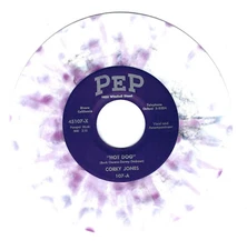 Rockabilly Reissue 45-Corky Jones-Hot Dog / Rhythm and Booze-Pep 107