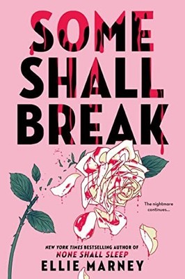 Some Shall Break 2 The None Sh - ACCEPTABLE