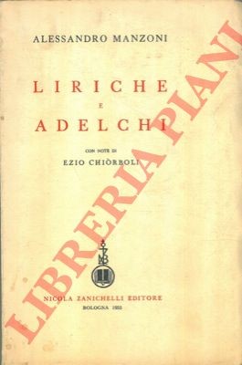 Manzoni - MANZONI - Liriche und Adelchi.