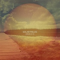 Solar Fields - Origin 01 - Cdd - G3Z