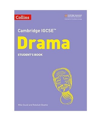 Cambridge IGCSE[TM] Drama Student's Book: Second Edition: Second Edition, Beatti