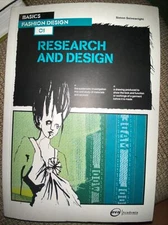 Basics Fashion Design Ser.: Basics Fashion Design 01: Research and Design by...
