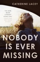 Catherine Lacey | Nobody Is Ever Missing | Taschenbuch | Englisch (2016)
