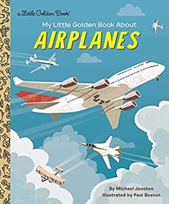 My Little Golden Book about Airplanes Hardcover Michael Joosten