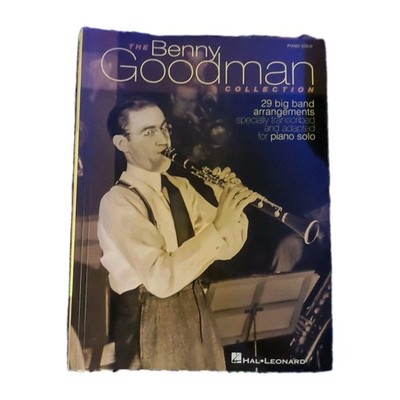 The Benny Goodman Collection Sheet Music 29 Big Band Arrangements For Piano Solo