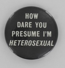 Vintage Gay Humor Button 1980 Humorous LGBTQ Civil Rights Lesbian Funny P17356