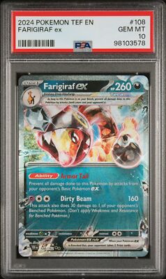 2024 POKEMON TEMPORAL FORCES TEF EN #108 FARIGIRAF ex PSA 10 LOW
