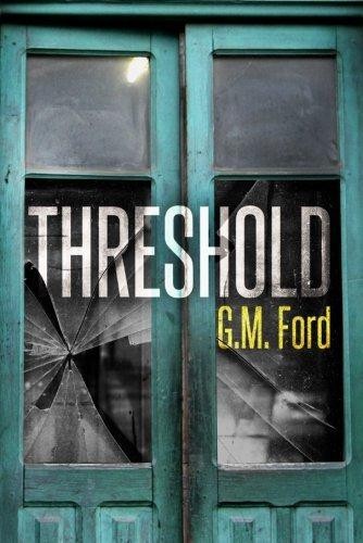 Threshold - Ford, G. M.