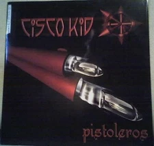 Cisco Kid - Pistoleros, 12", (Vinyl)
