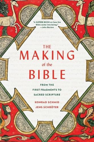 The Making of the Bible – From the First Fragments to Sacred Scripture - Image 3