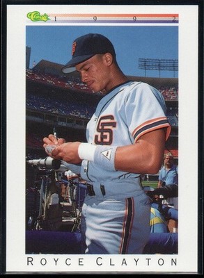 Royce Clayton 1992 Classic I #T25  San Francisco Giants