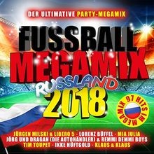 Fußball Megamix Russland 2018 von Various | CD | Zustand sehr gut