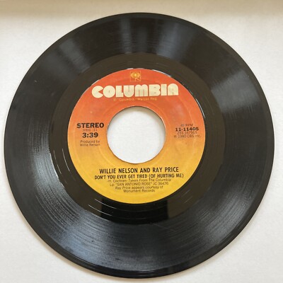 45 rpm vinyl, Willie Nelson and ray price, dont you ever get tired