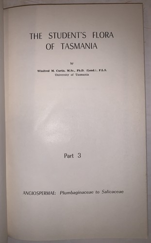 SIGNED, THE STUDENT'S FLORA OF TASMANIA, by WINIFRED M CURTIS, 1956, 1st, 3 VOL - Picture 8 of 10