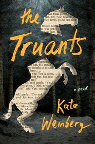 The Truants by Kate Weinberg: Used