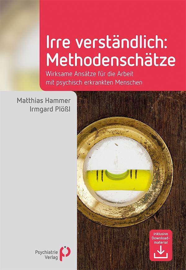 Thumbnail - Irre Verständlich: Methodenschätze | Matthias Hammer (u. A.) | Deutsch