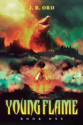 Young Flame A Progression Fantasy J. B. Oro Taschenbuch Englisch 2025
