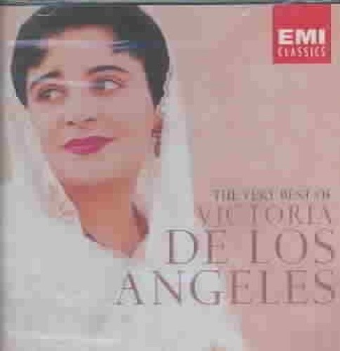 The Very Best of Victoria de los Angeles by Victoria De Los Angeles