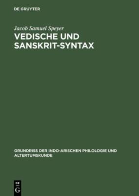 Vedische Und Sanskrit-Syntax