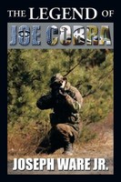 Joseph Ware Jr | The Legend Of Joe Cobra | Taschenbuch | Englisch (2013)
