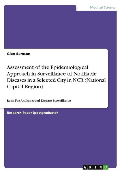 Assessment Of The Epidemiological Approach In Surveillance Of Notifiable Disease-image
