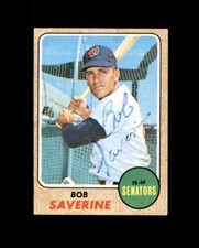 Bob Saverine Signed 1968 Topps Washington Senators Autograph
