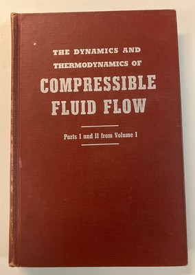 Compressible Fluid Flow: Parts 1 & 2 from Volume 1 by Ascher Shapiro Hardcover
