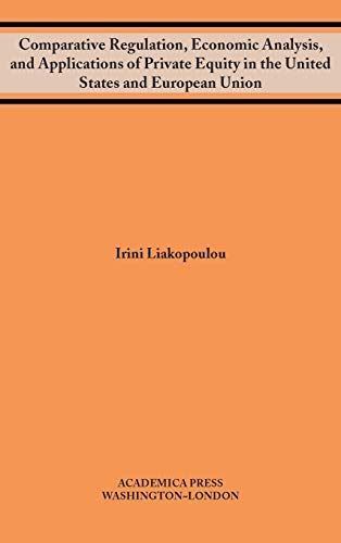 Comparative Regulation, Economic Analysis, and Applications of