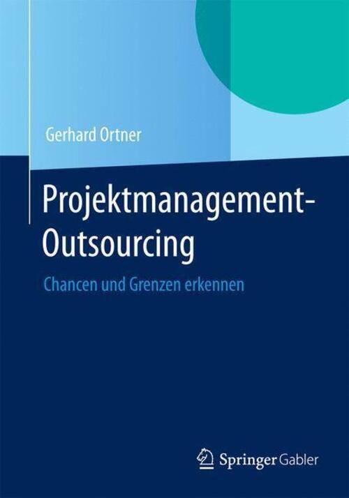 Thumbnail - Projektmanagement-outsourcing Chancen Und Grenzen Erkennen Gerhard