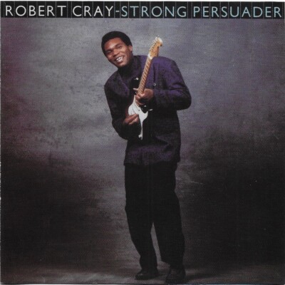 初回 帯付き！Robert Cray/ STRONG PERSUADER/'86 Robert Cray ‎– Strong Persuader Label: Mercury ‎1986 CD 830 568-2