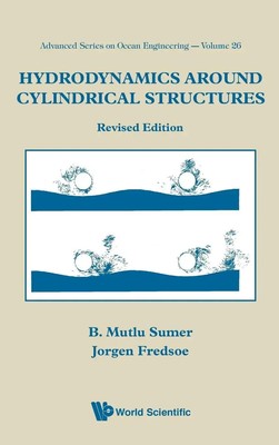 Sumer B Mutlu | HYDRODYNS AROUND CYLINDRICAL.REV ED V26 | Buch | Englisch (2006)