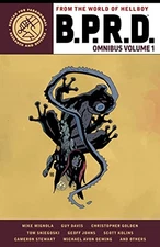 B.P.R.D. OMNIBUS VOLUME 1 (B.P.R.D. OMNIBUS, 1) By Mike Mignola & Christopher