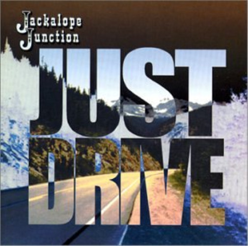 Альбом Jackalope Junction Just Drive (CD)