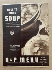 Vintage A&P MENU Recipe Booklet November 14 1936 How to make SOUP