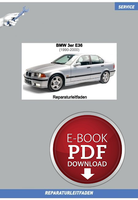 PDF BMW 3Er E36 (90-00) 1,6L / 1.8L / 1.9L Ottomotor - Werkstatthandbuch