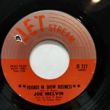 Joe Melvin, Friends In Show Business | You Made Me Love You, 7" 45rpm Vinyl, VG+